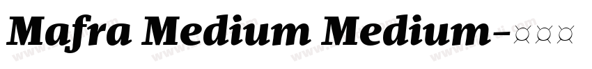 Mafra Medium Medium字体转换